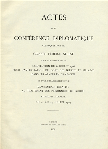 Records of the 1929 Diplomatic Conference.