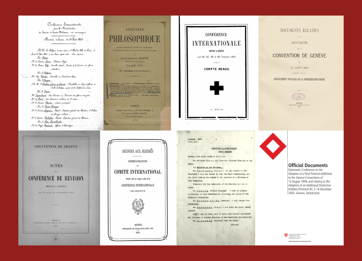 Conférences diplomatiques relatives à l’adoption des Conventions de Genève et de leurs Protocoles additionnels