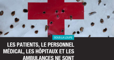 Conflits armés : le nombre d’attaques contre soignants et patients continuent d’alarmer le CICR