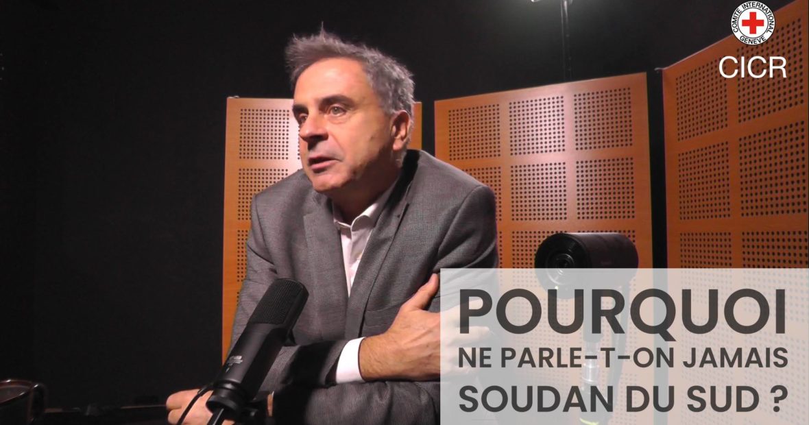 Conversation avec François Stamm, chef de la délégation du CICR au Soudan du Sud