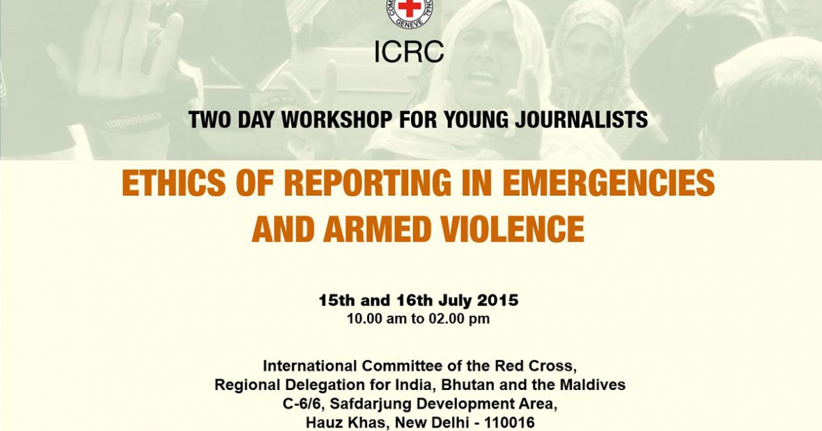 Workshop for Young Journalists on Ethics of Reporting in Emergencies