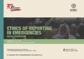 Inviting applications for media workshop on ‘ethics of reporting in emergencies’