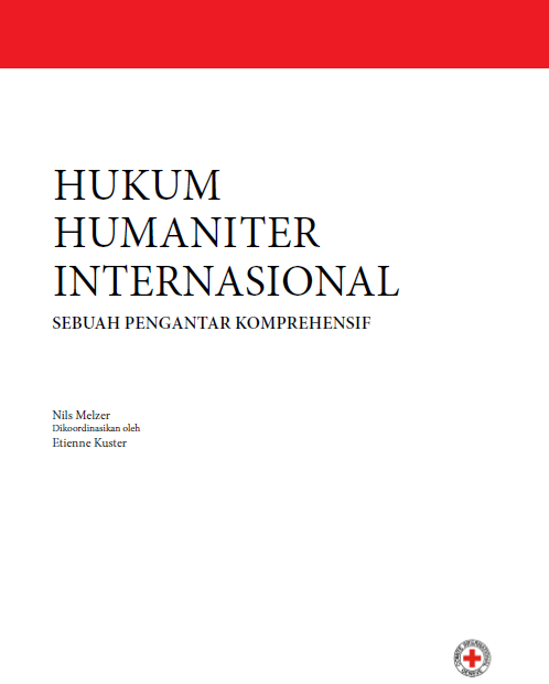 Peluncuran Buku “Hukum Humaniter Internasional: Sebuah Pengantar Komprehensif”