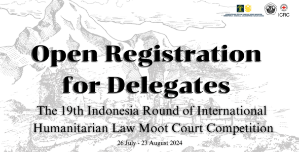 Pendaftaran dibuka untuk The 19th National Round of the International Humanitarian Law Moot Court Competition