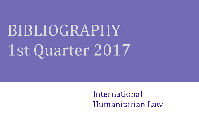 Bibliographie de DIH – 1er trimestre 2017