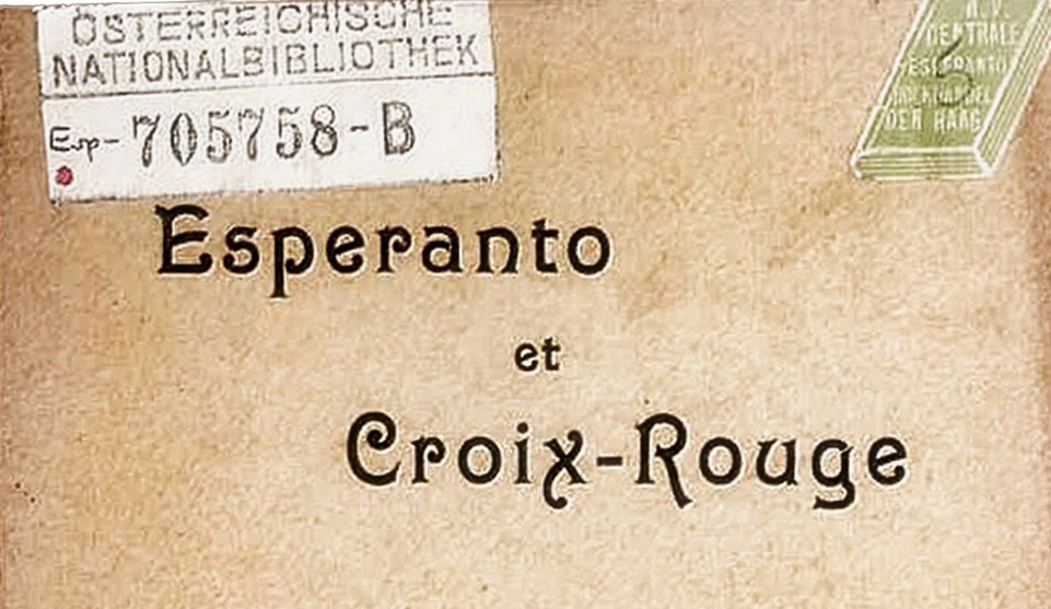 Quand l’espéranto se rêvait langue Croix-Rouge