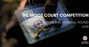 The 2018 Indonesian Round of the IHL Moot Court Competition