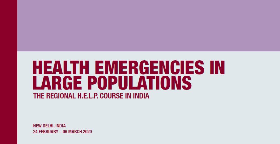 Applications Invited for 4th Regional HELP Course in New Delhi